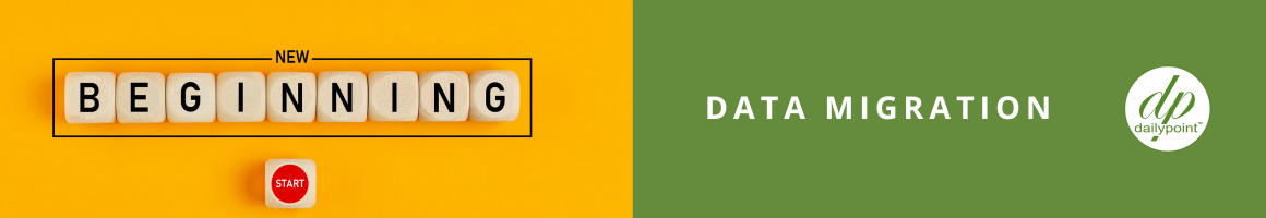 dailypoint Data Migration