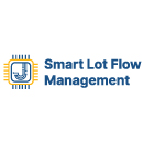 Smart Lot Flow Management (SLFM)