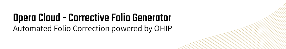 Corrective Folio Generator for Opera Cloud