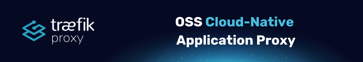 OSS Cloud-Native Application Proxy